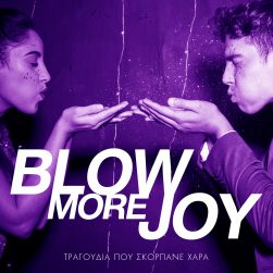 blow more joy